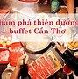 Buffet Hải Sản Huy Hưng Lợi Cần Thơ